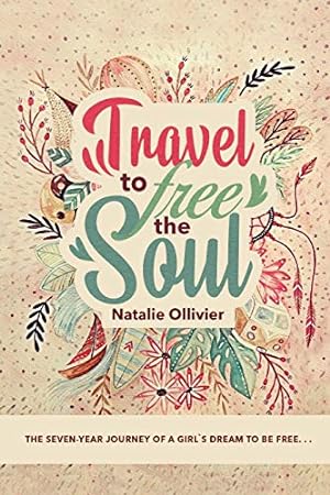 Seller image for Travel to Free the Soul [Soft Cover ] for sale by booksXpress