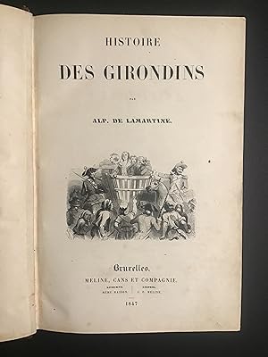 Imagen del vendedor de HISTOIRE DES GIRONDINS a la venta por Il Mondo Nuovo