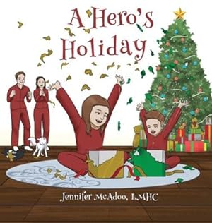 Seller image for A Hero's Holiday by McAdoo Lmhc, Jennifer [Hardcover ] for sale by booksXpress