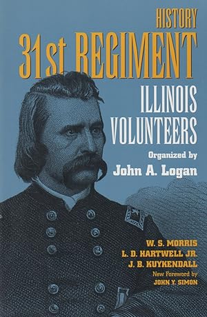 Seller image for History_ 31st Regiment_ Illinois Volunteers for sale by San Francisco Book Company