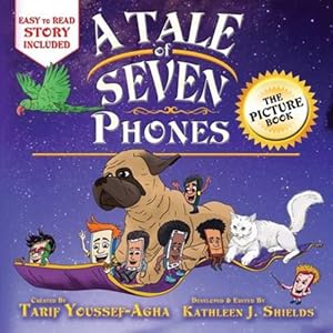 Image du vendeur pour A Tale of Seven Phones, The Picture Book [Soft Cover ] mis en vente par booksXpress