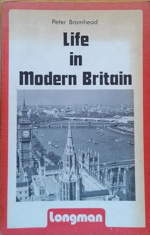 Life in modern Britain