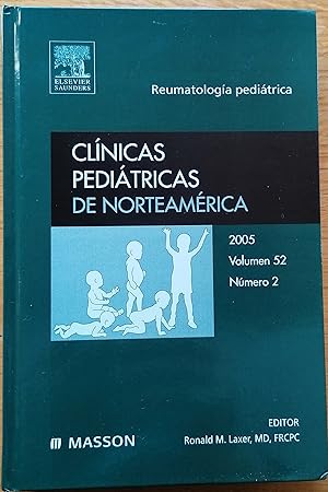 Clínicas Pediátricas de Norteamérica 2005. Volumen 52 n.º 2: Reumatología Pediatríca.