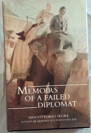 Seller image for Memoirs of a Failed Diplomat for sale by Chapter 1