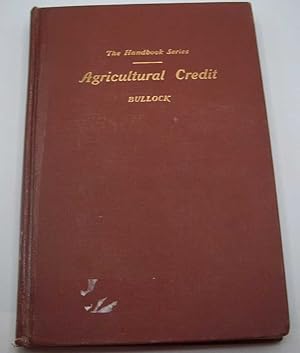 Seller image for Agricultural Credit (The Handbook Series) for sale by Easy Chair Books