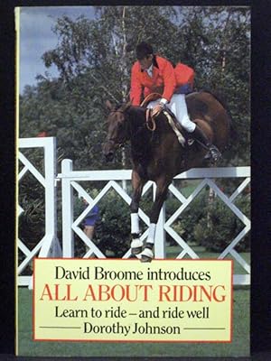 All about riding: learn to ride - and ride well