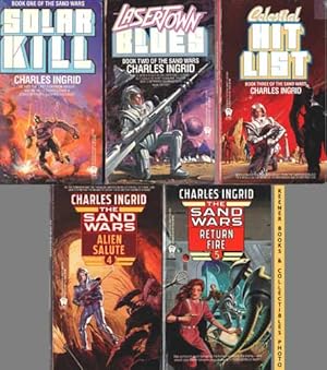 The Sand Wars - Complete Six: 6 Book Set : #1 Solar Kill; #2 Lasertown Blues; #3 Celestial Hit Li...