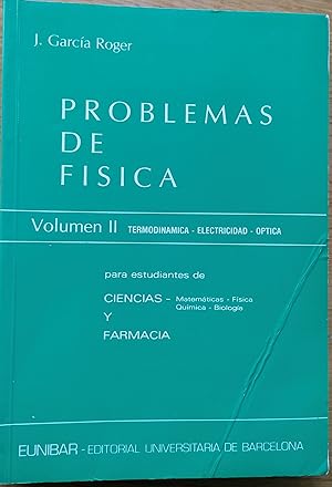 Imagen del vendedor de Problemas de fsica. Vol II : Termodinmica en electricidad y ptica a la venta por TU LIBRO DE OCASION