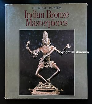 Imagen del vendedor de Indian Bronze Masterpieces. The Great Tradition a la venta por Librarium