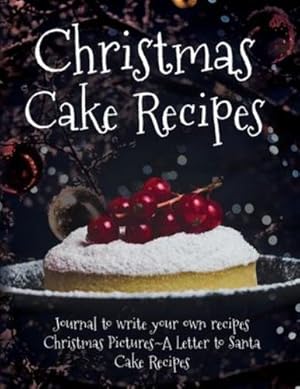 Seller image for Christmas Cake Recipes by James, London T [Paperback ] for sale by booksXpress