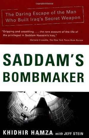 Bild des Verkufers fr Saddam's Bombmaker: The Daring Escape of the Man Who Built Iraq's Secret Weapon by Stein, Jeff, Hamza, Khidhir [Paperback ] zum Verkauf von booksXpress