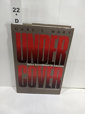 Image du vendeur pour Undercover: Police Surveillance in America mis en vente par Fleur Fine Books