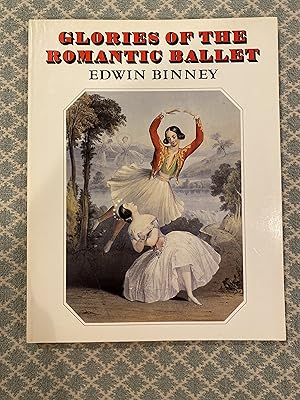 Seller image for Glories of the Romantic Ballet for sale by Antiquarian Book Company