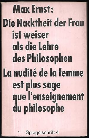 Die Nackheit der Frau ist weiser als die Lehre des Philosophen. La nudité de la femme est plus sa...