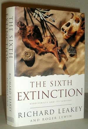 The Sixth Extinction - Biodiversity and Its Survival