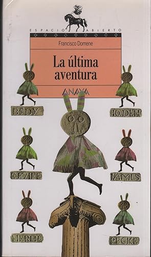 Seller image for LA LTIMA AVENTURA for sale by Librera Hijazo