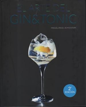 Seller image for EL ARTE DEL GIN & TONIC for sale by Librera Hijazo