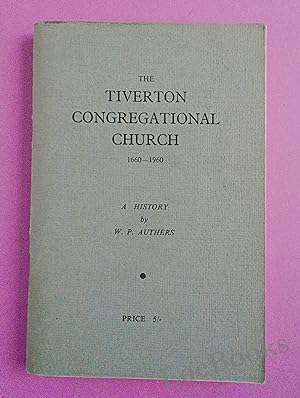 TIVERTON CONGREGATIONAL CHURCH 1660 - 1960 A History