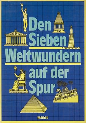 Bild des Verkufers fr Den sieben Weltwundern auf der Spur. [bers. aus d. Tschech. von Hubert Sauer-Žur. Zeichnungen: Helga Paditz] zum Verkauf von Versandantiquariat Nussbaum