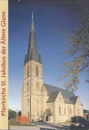 Pfarrkirche St. Jakobus der Ältere Glane. [Konzeption und Text:. Hrsg.: Katholische Kirchengemein...