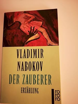 Bild des Verkufers fr Der Zauberer : Erzhlung. Vladimir Nabokov. Dt. von Dieter E. Zimmer / Rororo ; 22037 zum Verkauf von Antiquariat-Fischer - Preise inkl. MWST