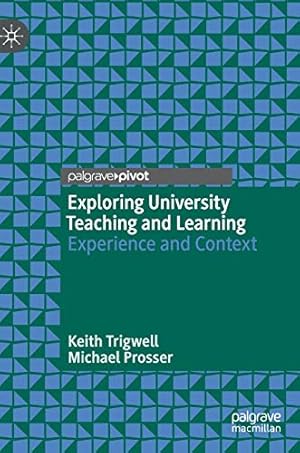 Seller image for Exploring University Teaching and Learning: Experience and Context by Trigwell, Keith, Prosser, Michael [Hardcover ] for sale by booksXpress