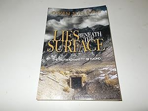 Seller image for Lies Beneath the Surface for sale by Paradise Found Books