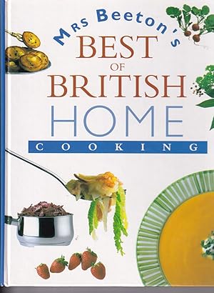 Bild des Verkufers fr Mrs Beeton's Best of British Home Cooking zum Verkauf von Adventures Underground