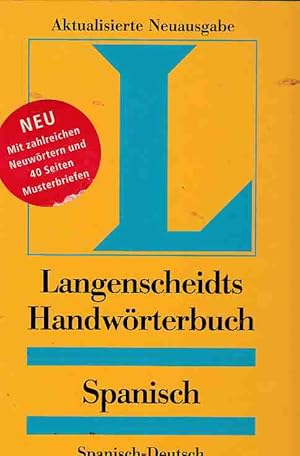 Bild des Verkufers fr Langenscheidts Handwrterbuch Spanisch : spanisch-deutsch ; deutsch-spanisch. hrsg. von der Langenscheidt-Red. zum Verkauf von Fundus-Online GbR Borkert Schwarz Zerfa