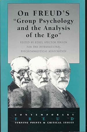 Bild des Verkufers fr On Freud's "Group psychology and the analysis of the ego". International Psychoanalytical Association / Contemporary Freud. zum Verkauf von Fundus-Online GbR Borkert Schwarz Zerfa