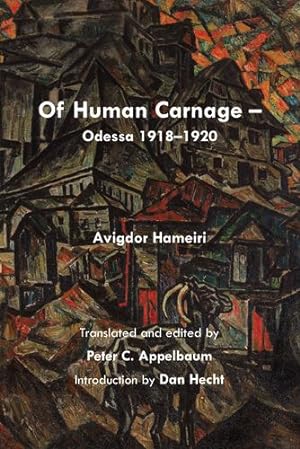 Image du vendeur pour Of Human Carnage by Hameiri, Avigdor [Paperback ] mis en vente par booksXpress