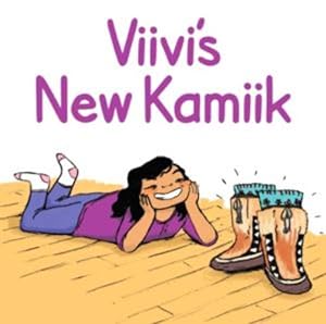 Seller image for Viivi's New Kamiik: English Edition (Nunavummi) by Mike, Nadia [Paperback ] for sale by booksXpress