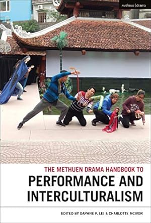 Seller image for The Methuen Drama Handbook of Interculturalism and Performance (Methuen Drama Handbooks) [Hardcover ] for sale by booksXpress