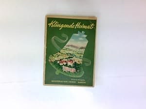 Klingende Heimat : eine Sammlung der schönsten deutschen Volkslieder ; Textbuch