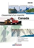 Bild des Verkufers fr Canada : Comprendre, Exporter, Vivre zum Verkauf von RECYCLIVRE