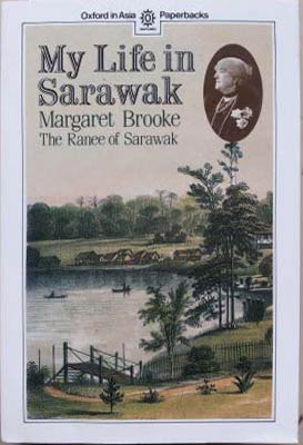 Imagen del vendedor de My Life in Sarawak a la venta por SEATE BOOKS