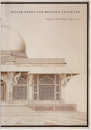 Bild des Verkufers fr Indian Painting 1650-1900 (Oliver Forge and Brendan Lynch, Consultants in Antiquities and Islamic and Indian Art) zum Verkauf von Diatrope Books