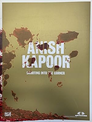 Bild des Verkufers fr Kapoor, Anish. Shooting into the Corner. zum Verkauf von Kunstkiosk im Helmhaus