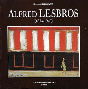 Alfred Lesbros 1873-1940