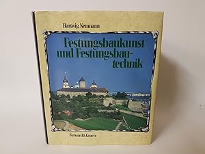 Festungsbaukunst und Festungsbautechnik. Deutsche Wehrbauarchitektur vom XV. bis XX. Jahrhundert ...