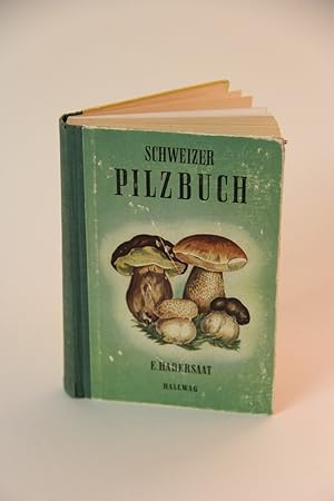 Schweizer Pilzbuch.
