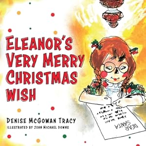 Bild des Verkufers fr Eleanor's Very Merry Christmas Wish (Paperback or Softback) zum Verkauf von BargainBookStores