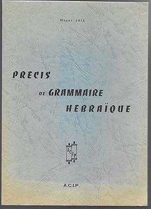 Précis de grammaire hébraïque