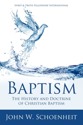 Immagine del venditore per Baptism: The History and Doctrine of Christian Baptism (Paperback or Softback) venduto da BargainBookStores