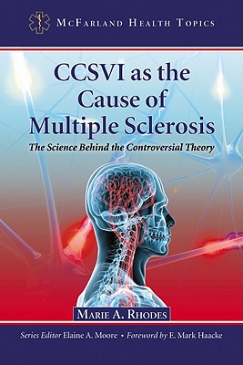 Bild des Verkufers fr CCSVI as the Cause of Multiple Sclerosis: The Science Behind the Controversial Theory (Paperback or Softback) zum Verkauf von BargainBookStores