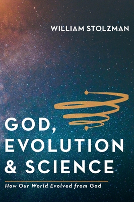 Immagine del venditore per God, Evolution & Science (Hardback or Cased Book) venduto da BargainBookStores