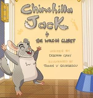 Seller image for Chinchilla Jack: The Walk-In Closet (Hardback or Cased Book) for sale by BargainBookStores