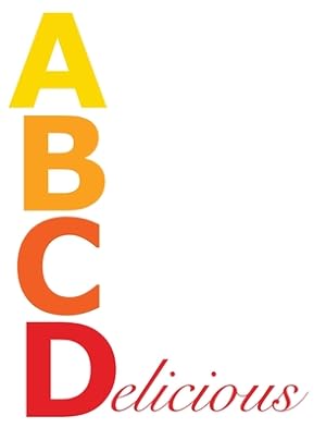 Imagen del vendedor de ABC Delicious (Hardback or Cased Book) a la venta por BargainBookStores