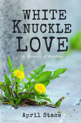 Seller image for White Knuckle Love (Paperback or Softback) for sale by BargainBookStores