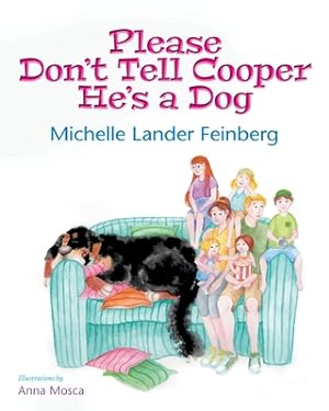 Image du vendeur pour Please Don't Tell Cooper He's a Dog (Paperback or Softback) mis en vente par BargainBookStores